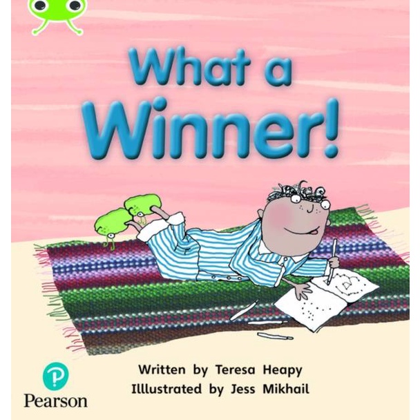 นวนิยาย Bug Club Phonics ปี 1 เฟส 5 หน่วย 13 What a Winner โดย Teresa Heapy (ฉบับสหราชอาณาจักรปกอ่อน