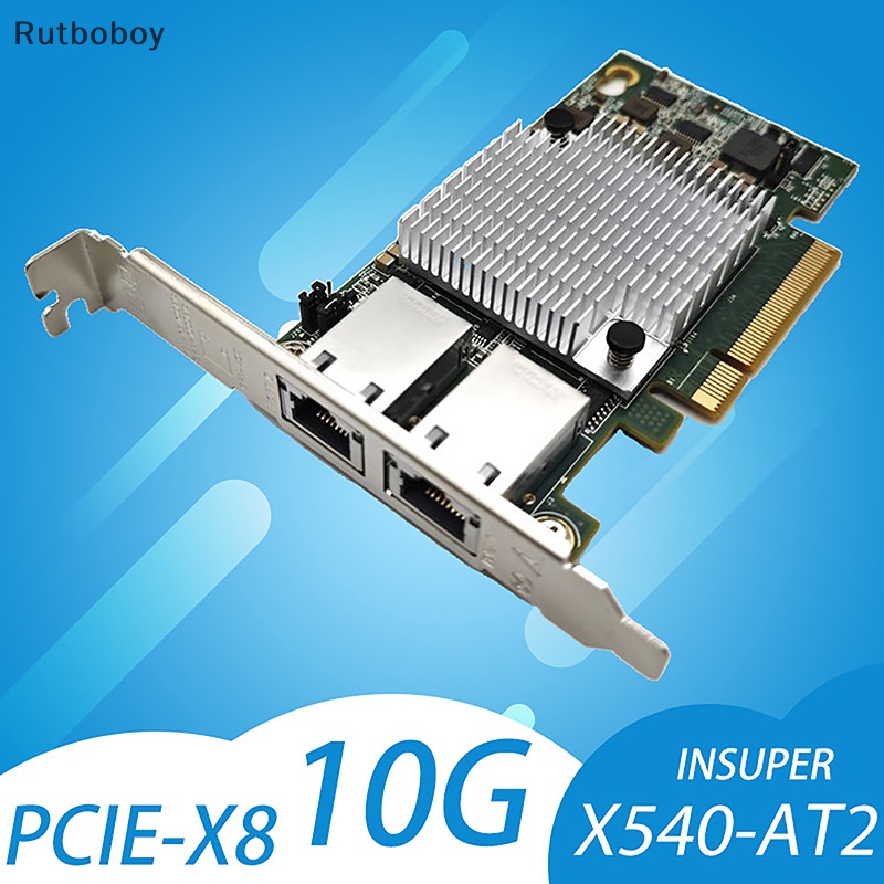 [Rut] อะแดปเตอร์การ์ดเครือข่ายอีเธอร์เน็ต 10G พอร์ตคู่ 10G X540-T2 PCIE-X8 สําหรับหลายระบบ COD