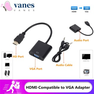 Vanes1 ตัวแปลงสายเคเบิล HDMI เป็น VGA เป็น VGA 1080p ความละเอียดสูง สําหรับโปรเจคเตอร์ ทีวี มอนิเตอร์ เซตท็อปบ็อกซ์ Xbox PC แล็ปท็อป