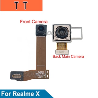  อะไหล่โมดูลกล้องหลัก ด้านหน้า และด้านหลัง แบบเปลี่ยน สําหรับ Realme X