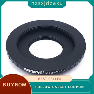 【hzsxjdzaxu】NEWYI M42-c-fx แหวนอะแดปเตอร์เมาท์เลนส์โลหะ อเนกประสงค์ สําหรับเลนส์ M42 เมาท์ C เป็น Fujifilm X-Mount อุปกรณ์เสริมกล้อง