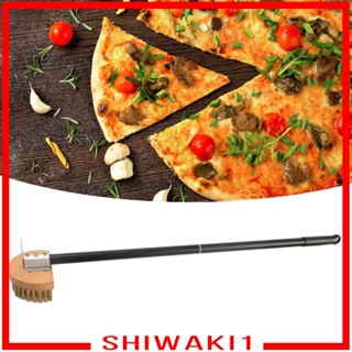 [Shiwaki1] แปรงเตาอบพิซซ่า ทนทาน พร้อมที่ขูด สําหรับใช้ในบ้าน ร้านอาหาร บาร์บีคิว 1 ชิ้น