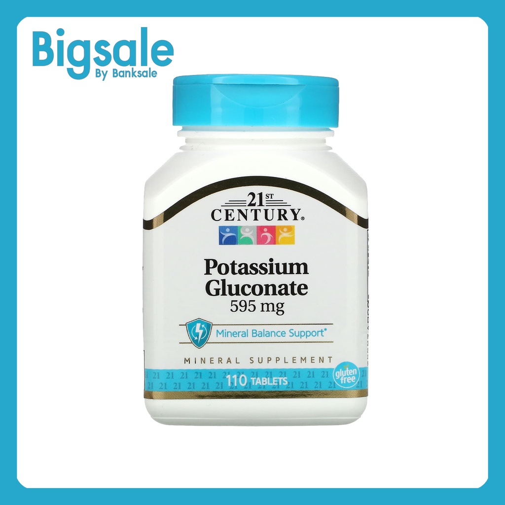 📢พร้อมส่ง 🔔  21st Century Potassium Gluconate, 595 mg, 110 Tablets