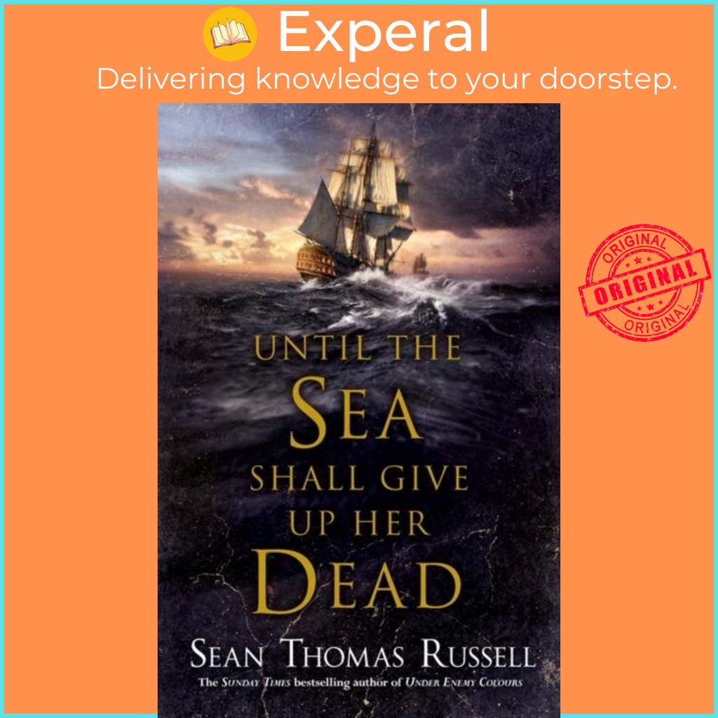 ถึงทะเล Shall Give Up Her Dead by Sean Thomas Russell (ฉบับสหราชอาณาจักรปกอ่อน)