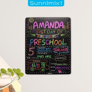 [Sunnimix1] ป้ายชอล์กบอร์ด วันแรก และหลังเลิกเรียน