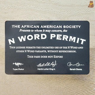 [TA] N Word Permit Gag แปลกใหม่ล้อเลียนการ์ดสําหรับสังคม Com…