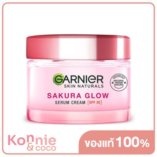 Garnier Sakura Glow Hyaloron Serum Cream SPF30 PA+++ การ์นิเย่ ซากุระ ครีมบำรุงหน้า.