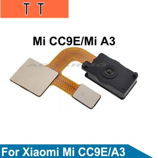  ปุ่มโฮม สัมผัส ID เซ็นเซอร์ลายนิ้วมือ สายเคเบิลอ่อน สําหรับ Xiaomi mi CC9E mi A3 อะไหล่เปลี่ยน