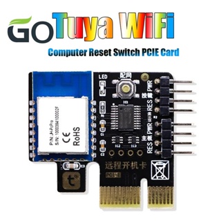 Tuya สวิตช์รีเซ็ตพาวเวอร์คอมพิวเตอร์ PCIE การ์ด WiFi สําหรับคอมพิวเตอร์ตั้งโต๊ะ APP รีโมตคอนโทรล Google Home Echo Siri