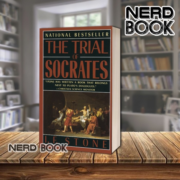 การทดลองของ Socrates โดย Isidor Feinstein Stone