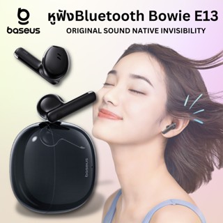 Baseus หูฟังBluetooth Bowie E13 True Wireless Earphones หูฟังบลูทูธไร้สาย