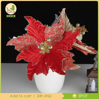 [Ihoce] ดอกไม้ประดิษฐ์ Poinsettia เครื่องประดับ สําหรับตกแต่งต้นคริสต์มาส