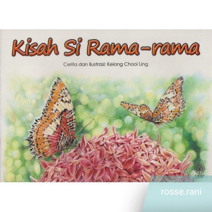 DBP: Kisah Si Rama-Rama – Keiong Chooi Ling 9789834618360