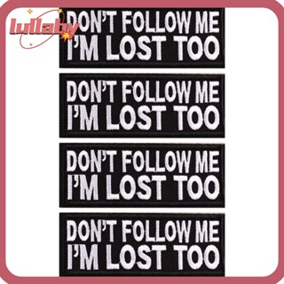 Lullaby ตัวรีดติดเสื้อ ลายสัญลักษณ์ "Don ́t Follow Me - I ́m Lost Too" สําหรับเย็บผ้า กางเกงยีน 4 ชิ้น