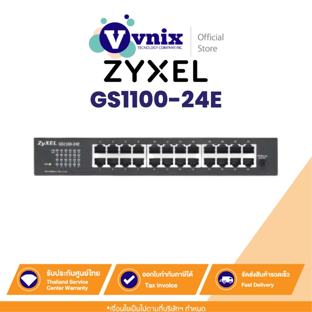 GS1100-24E ZyXEL 24 Port Gigabit Switching Hub By Vnix Group