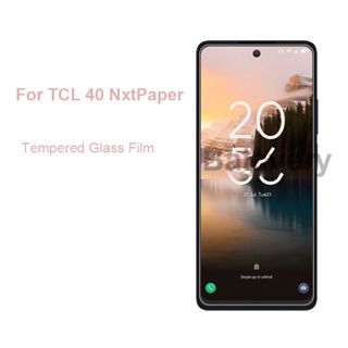 Tcl 40 NxtPaper 6.78 นิ้ว กระจกนิรภัย คุณภาพสูง ฟิล์มป้องกันหน้าจอ ป้องกันการระเบิด