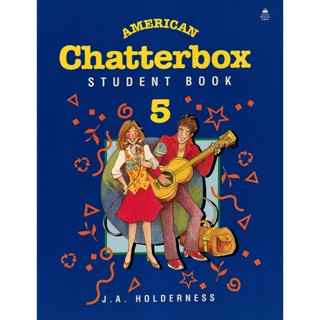 Bundanjai (หนังสือเรียนภาษาอังกฤษ Oxford) American Chatterbox 5 : Students Book (P)