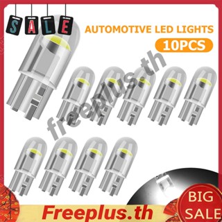 T10 หลอดไฟ LED DC 12V แบบใส สําหรับรถยนต์ 10 ชิ้น [freeplus.th]