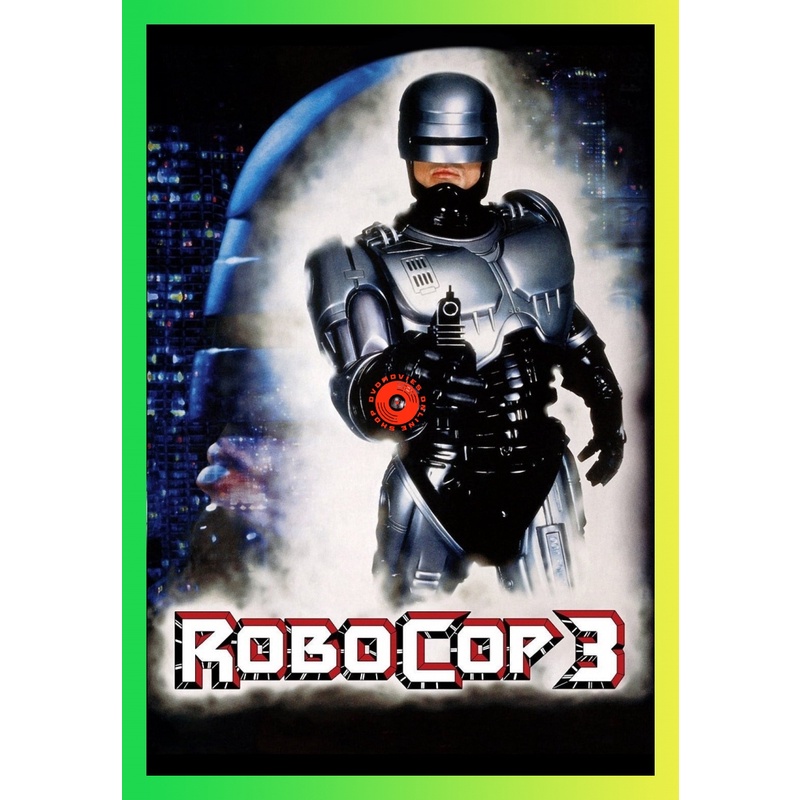 NEW DVD โรโบคอป 3 RoboCop 3 (1993) (เสียง ไทย/อังกฤษ | ซับ ไม่มี) DVD NEW Movie