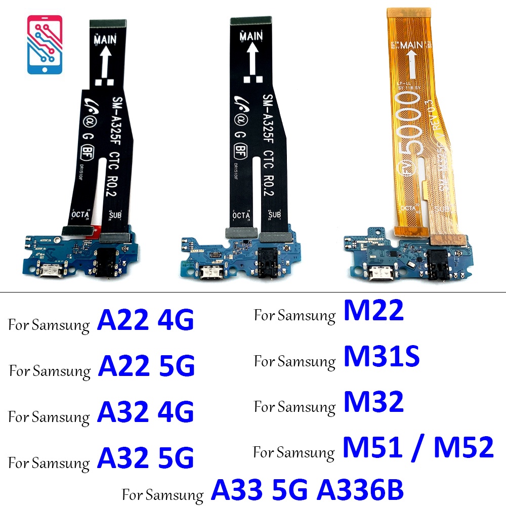 บอร์ดเชื่อมต่อพอร์ตชาร์จ USB และสายเคเบิลเมนบอร์ดหลัก สําหรับ Samsung A22 A32 4G A33 5G M22 M31S M32 M325F M51 M52