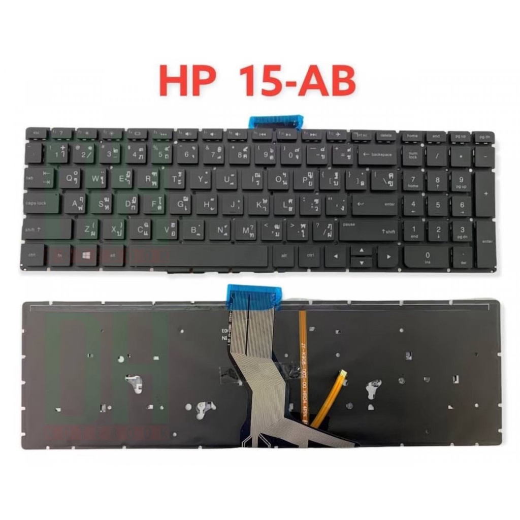 แป้นพิมพ์ คีย์บอร์ดโน๊ตบุ๊ค HP Pavilion 15-AB, 15-AX, 15-AK, 15-BC Laptop Keyboard มีไฟสีขาว TH-ENG
