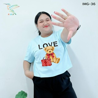 6000-IMG-36# เสื้อครอป 6XL ไซส์จั้มโบ้ ลายหมี LOVE ลายน่ารัก