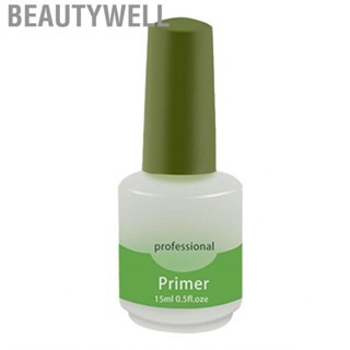 Beautywell Professional Nail Primer Natural Fast Air Dry Prep Bond for Women Girl