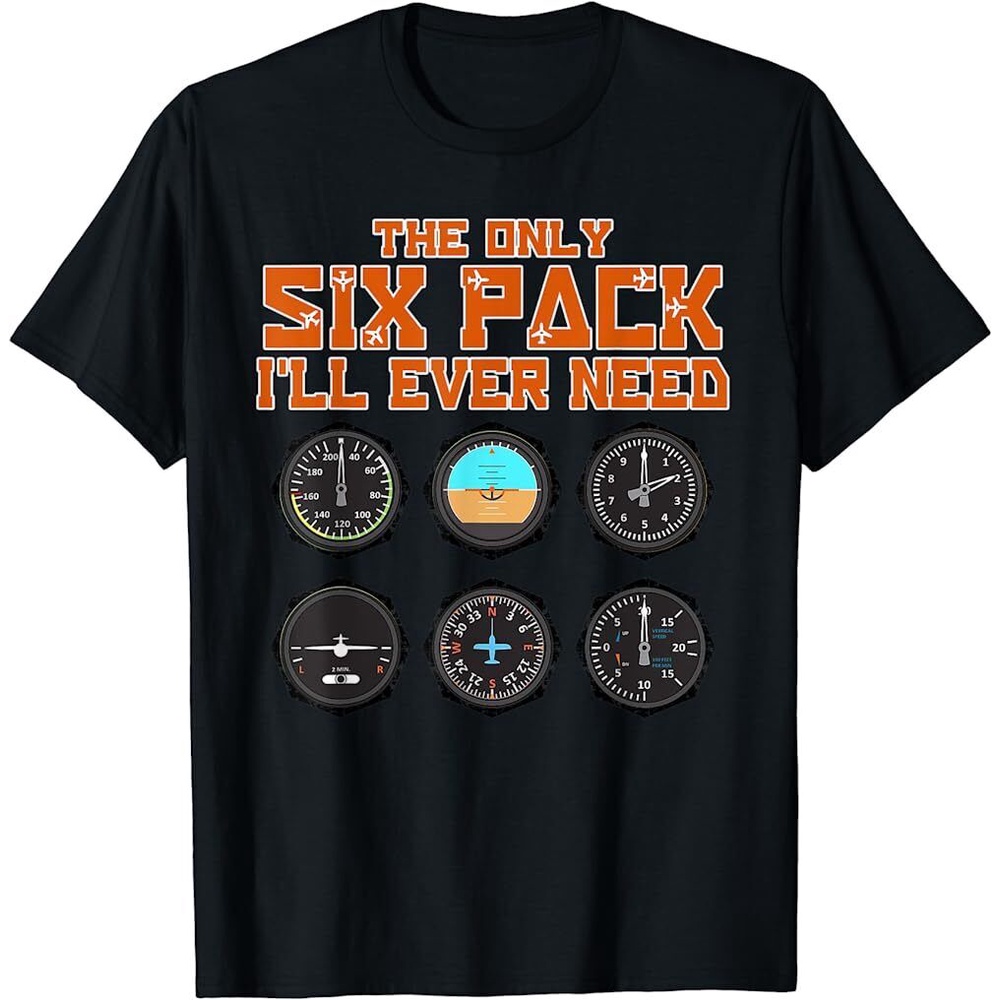 PilotS Six Pack Flight Instruments Aviation Pilot Fashion Men T-Shirt