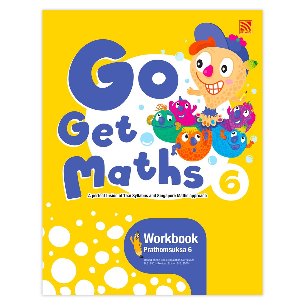 N2N Education Go Get Maths Workbook Prathomsuksa P6