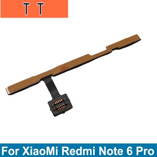  อะไหล่ปุ่มเปิด ปิด ปรับระดับเสียง สายเคเบิ้ลอ่อน แบบเปลี่ยน สําหรับ XiaoMi Redmi Note 6 Pro 6Pro