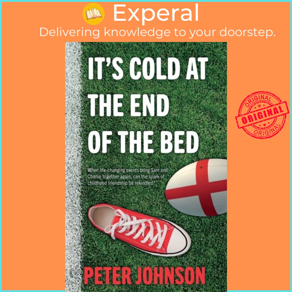 Its Cold at the End of the Bed โดย Peter Johnson (ฉบับสหราชอาณาจักร ปกอ่อน)