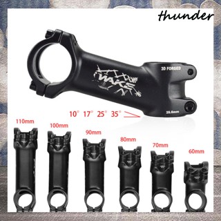 Thunder คอแฮนด์รถจักรยาน อะลูมิเนียมอัลลอย 10 17 25 35 องศา 60 70 80 90 100 110 มม. สําหรับรถจักรยานเสือภูเขา