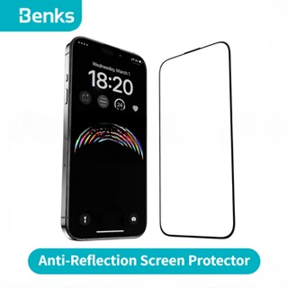 Benks 0.3 มม. JoyView ป้องกันแสงสะท้อน AR HD กระจกนิรภัย ป้องกันหน้าจอ สําหรับ IPhone 15 14 Plus Pro Max ฟิล์มกระจก ป้องกันรอยขีดข่วน