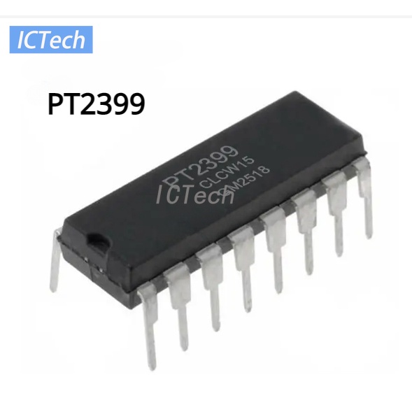 ชิปเซ็ตวงจรรวม PT2399 CD2399GP DIP-16 5 ชิ้น