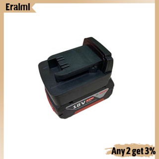 Eralml อะแดปเตอร์แบตเตอรี่ สําหรับแบตเตอรี่ Bosch 18v-li-ion Milwaukee M18