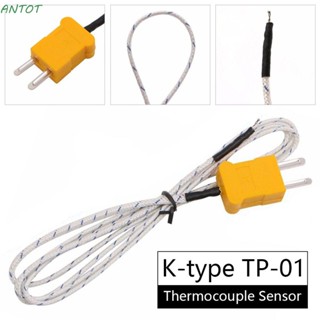 Antot สายเคเบิลโพรบ คุณภาพสูง 0 ℃ - 400 ℃ พื้นผิว 4/5/6M ความยาว K-type TP-01