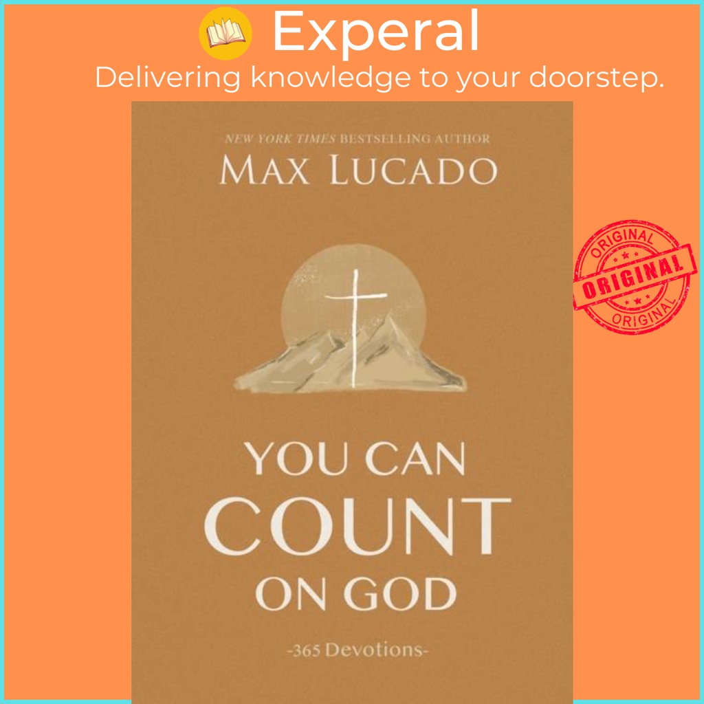 You Can Count on God - 365 Devotions โดย Max Lucado (UK edition ปกแข็ง)