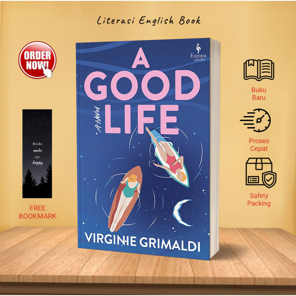 A Good Life โดย Virginie Grilamdi (ภาษาอังกฤษ)