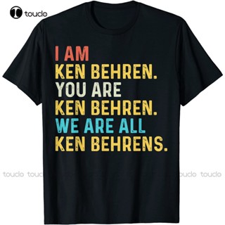 เสื้อยืดลําลอง ผ้าฝ้าย แขนสั้น พิมพ์ลาย I am Kenbehren you Kenbehren NS We are all Kenbehrens สําหรับผู้ชาย