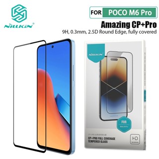 ฟิล์มกระจก POCO M6 Pro Nillkin CP+Pro แบบเต็มจอ ฟิล์มกระจกสำหรับ PocoPhone M6 Pro