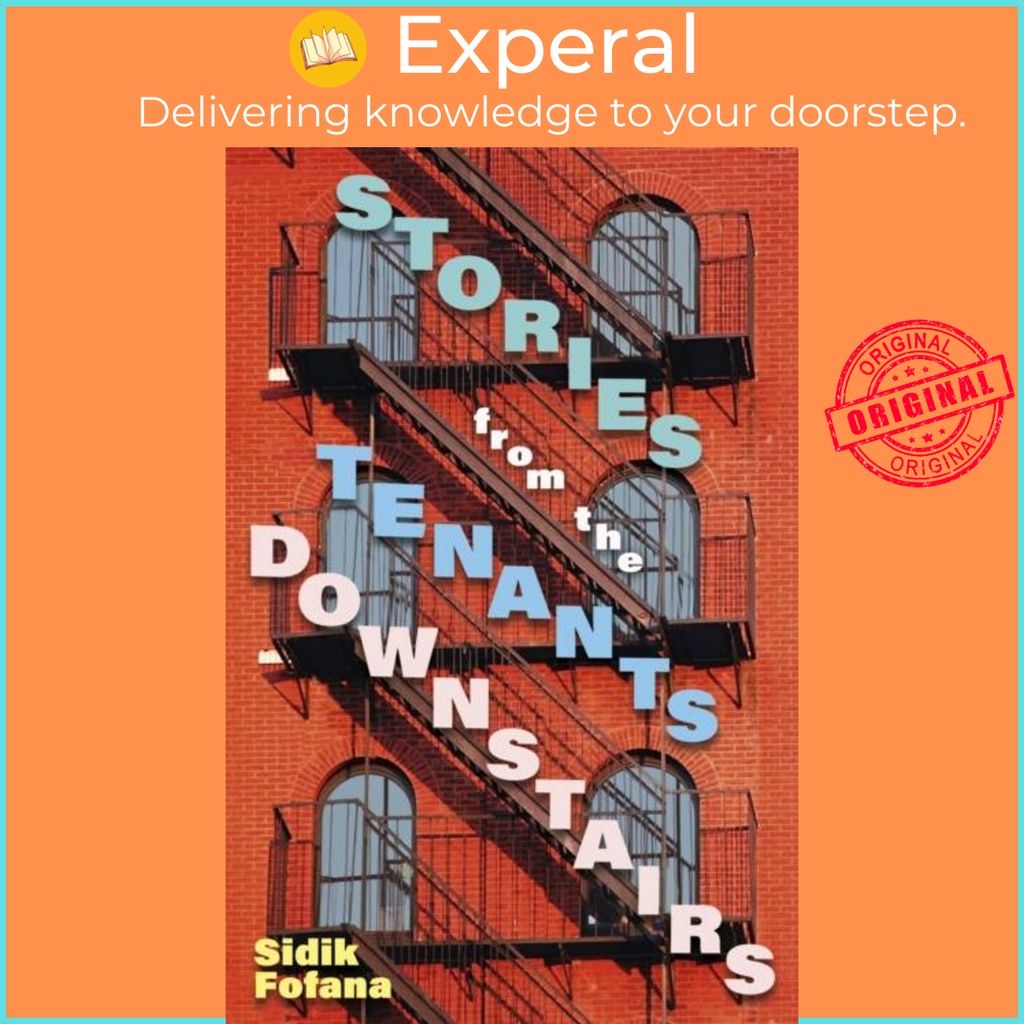 เรื่องเล่าจาก Tenants Downstairs by Sidik Fofana (ฉบับสหราชอาณาจักร ปกแข็ง)