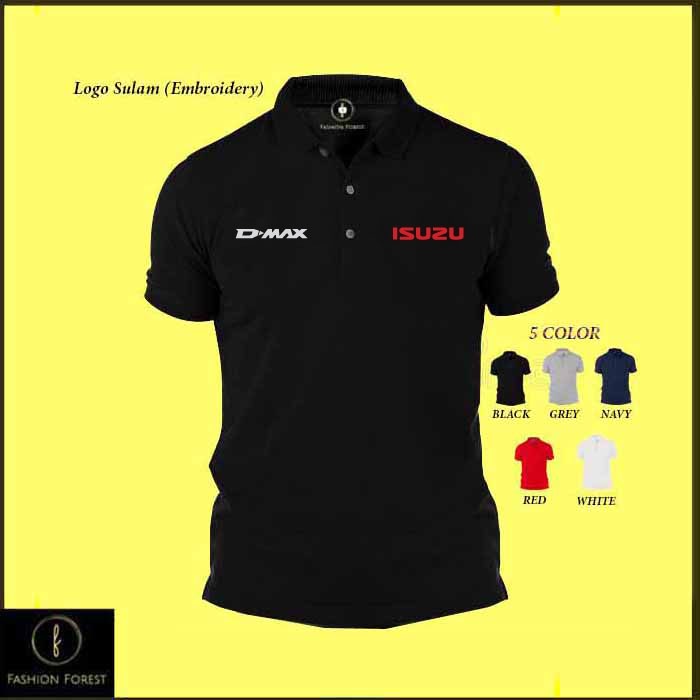 Microfiber Dry Fit Quick dry Jersi Jersey Polo T Shirt Logo Sulam เย็บปักถักร้อย Isuzu DMAX D-Max 349fgl