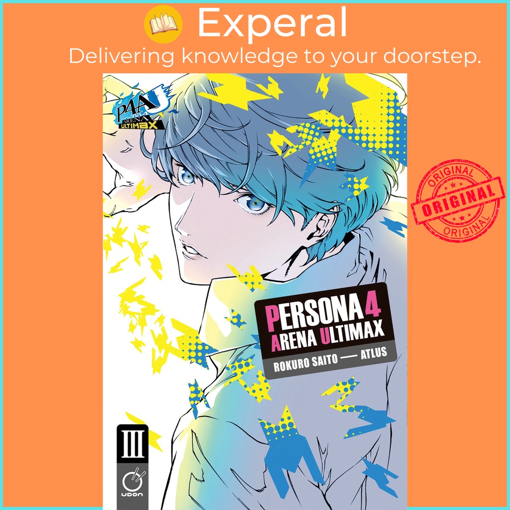 Persona 4 Arena Ultimax เล่ม 3 โดย Atlus (ฉบับสหราชอาณาจักร ปกอ่อน)