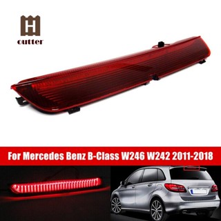 ไฟเบรก LED สีแดง สําหรับ Mercedes Benz B-Class W246 W242 2011-2018 A2468200156 อะไหล่อุปกรณ์เสริม แบบเปลี่ยน