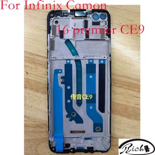 ใหม่ ของแท้ กรอบหน้าจอ ด้านหน้า แบบเปลี่ยน สําหรับ Infinix Camon 16 premier CE9 1 ชิ้น