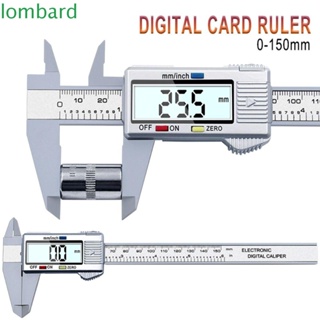 Lombard เวอร์เนียคาลิปเปอร์ดิจิทัล สเตนเลส ความแม่นยําสูง 6 นิ้ว 150 มม.