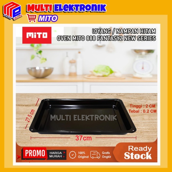 [ ]BEST ORIGINAL MITO FANTASY MO 888 OVEN TRAY - FANTASY 2