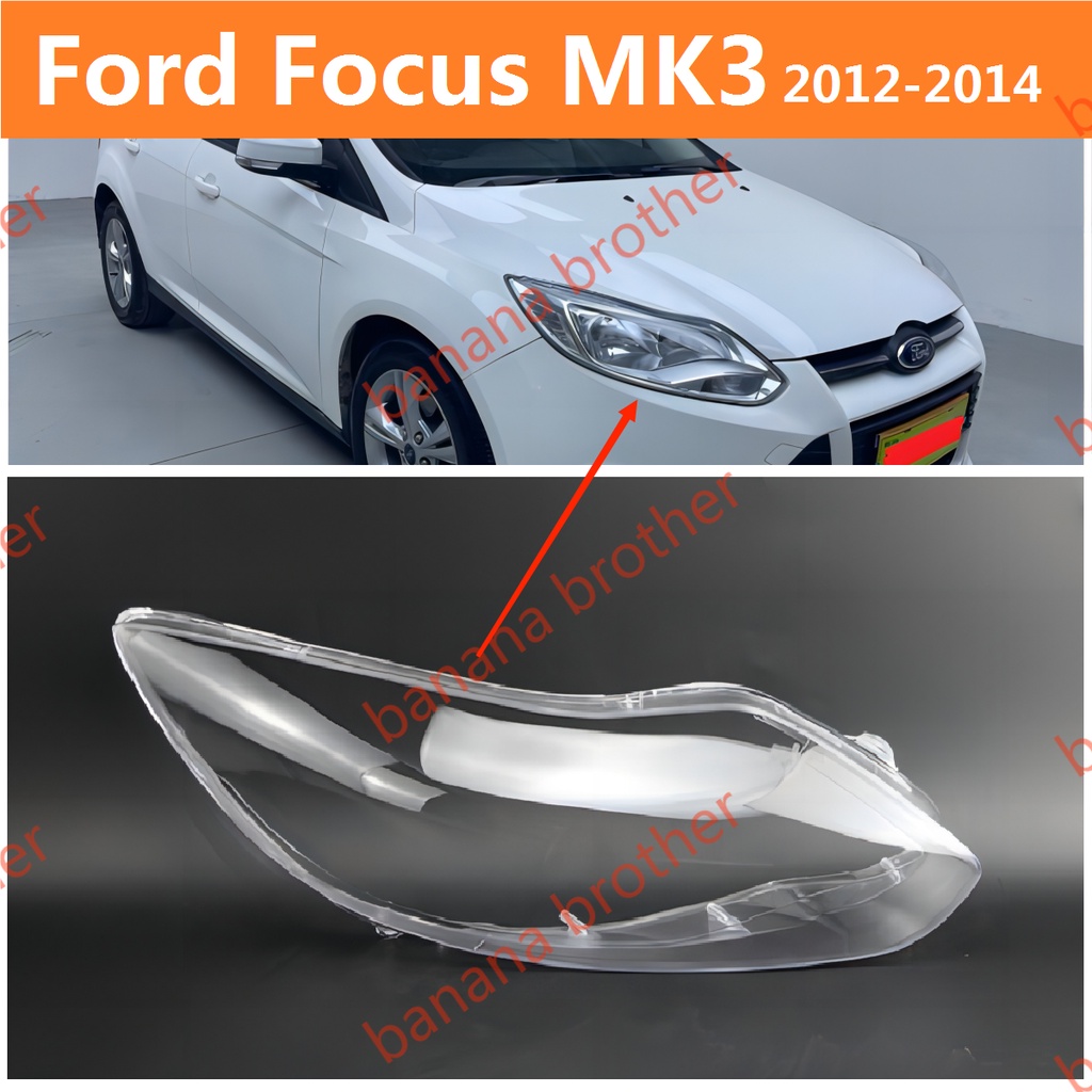 Ford Focus MK3 headlamp 2012-2014 ฝาครอบไฟหน้า เลนส์ตรงรุ่น สําหรับรถยนต์