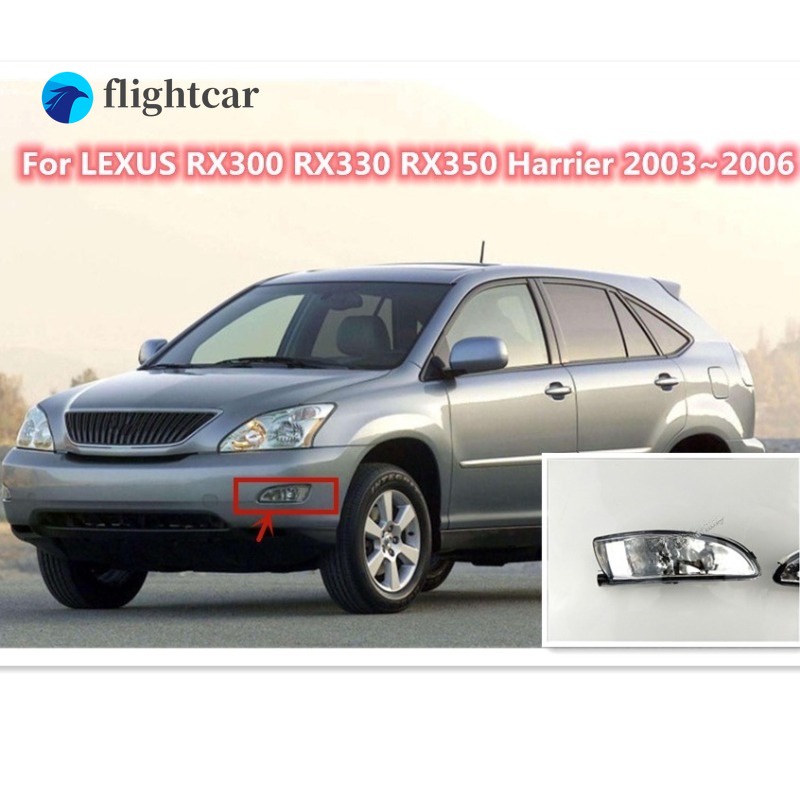 Flightcar ไฟตัดหมอกกันชนหน้า สําหรับ LEXUS RX300 RX330 RX350 Harrier 2003~2006