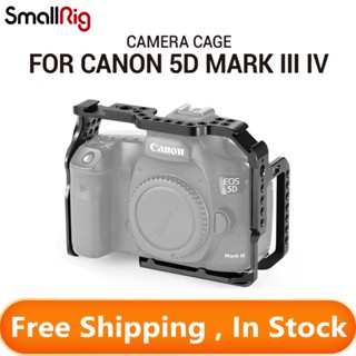 Smallrig กรงกล้อง ขนาดเล็ก สําหรับ Canon 5D Mark III IV Cage พร้อมรางนาโต้ เมาท์โคลด์ชู สําหรับตัวเลือก DIY 2271